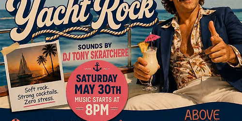 Above the Current Sessions presents: Yacht Rock \u2600\ufe0f\ufe0f