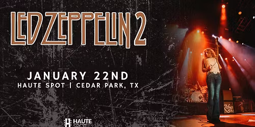 Led Zeppelin 2 at Haute Spot