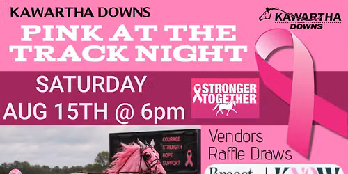 Live Harness Racing & Pink at the Track \/ King\u2019s Plate