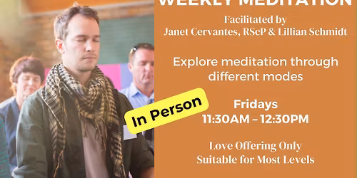 Weekly Meditation Gathering