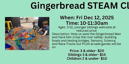 Gingerbread STEAM Class