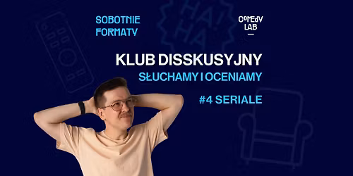 Klub Disskusyjny - S\u0142uchamy i Oceniamy #4 Seriale