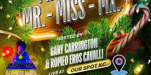 Mr.\/Miss\/Mx. Mistletoe Pageant 2025