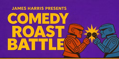 Comedy Roast Battle in Southampton