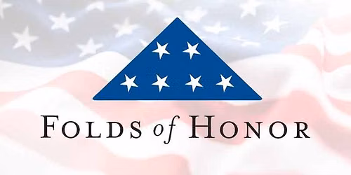 Folds Of Honor Charity Event To Support Veterans and First Responders. Everyone Is Welcome