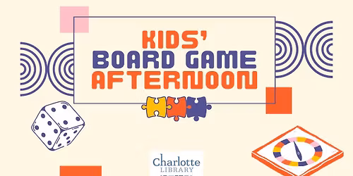 Kids' Board Game Afternoon
