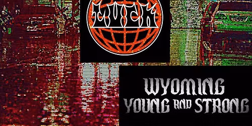 Fantastic Flying Foelschs \/\/ Luck \/\/ Wyoming Young and Strong