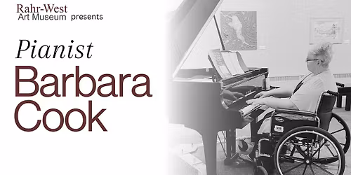 Pianist Barbara Cook at The Rahr-West Art Museum