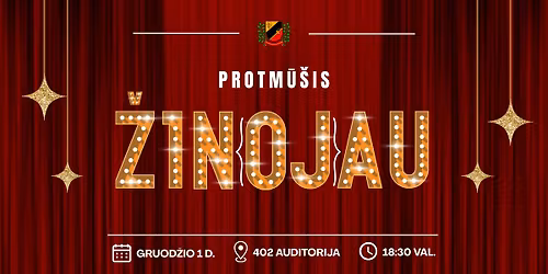 Protm\u016b\u0161is \u201e\u017dIN(OJ)AU!\u201c