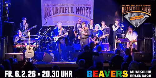BEAUTIFUL NOISE | The very best of Neil Diamond | BEAVERS Musikclub | Erlenbach am Main