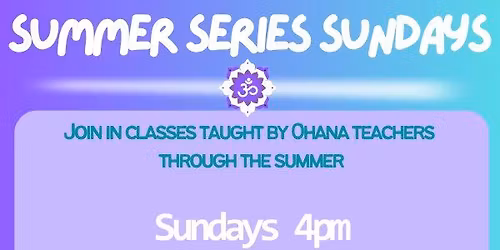 Summer Series Sunday - Yoga at the Depot