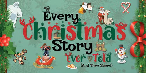 Every Christmas Story Every Told... and Then Some (Premier)