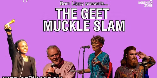 The Geet Muckle Slam 2026