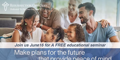 Preplanning Seminar with Resurrection Cemetery