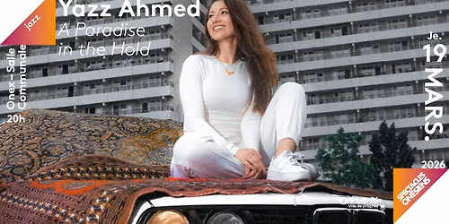 Yazz Ahmed " A Paradise In The Hold"