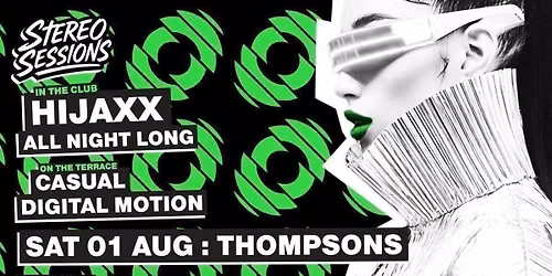 Stereo Sessions \u2022 Sat 01 Aug \u2022 Thompsons