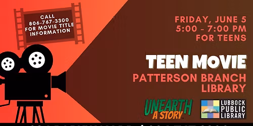 Teen Movie at Patterson Branch Library