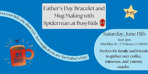 Father's Day Mug and Bracelet Making with Spiderman