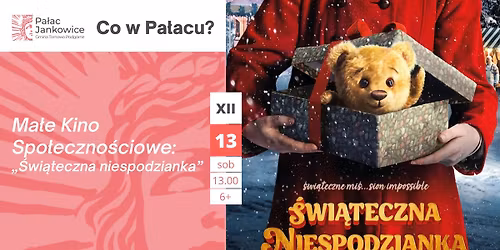 Ma\u0142e Kino Spo\u0142eczno\u015bciowe: \u201e\u015awi\u0105teczna niespodzianka\u201d