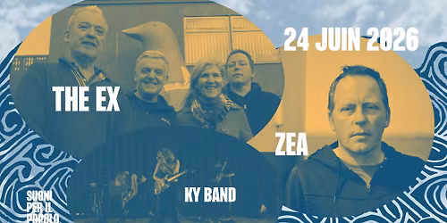 The Ex, Zea, Ky Band