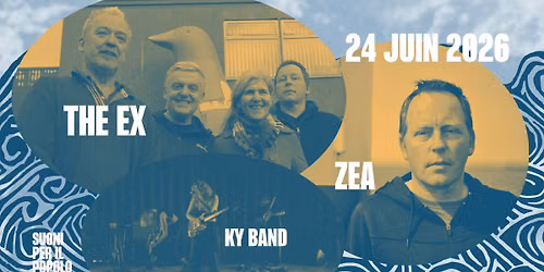 The Ex, Zea, Ky Band