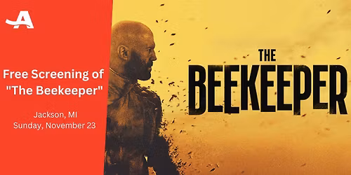 Free Screening of "The Beekeeper"
