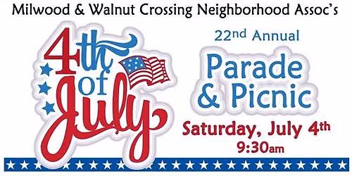 July 4th Parade & Picnic in Milwood \/ Walnut Crossing Neighborhoods