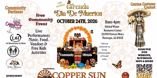 Ofrenda Dia De los Muertos Community Celebration 4th Annual