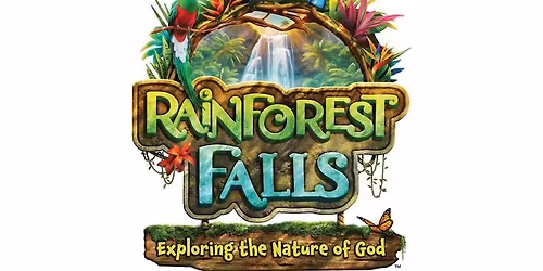 Rainforest Falls Vacation Bible School