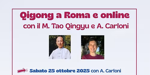 Zhineng Qigong con il M. Tao Qingyu a Roma!
