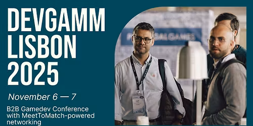 DevGAMM Lisbon 2025