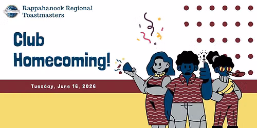 Toastmasters Club Homecoming!