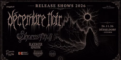 D\u00c9CEMBRE NOIR + SHORES OF NULL + BLACKWATER KINGDOM
