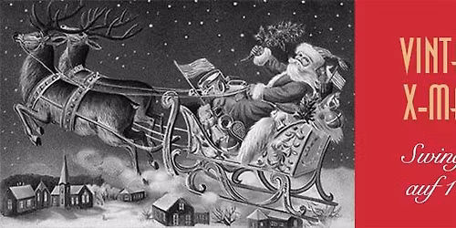 XMAS PARTY mit Boogie & Swing im Vintage Club