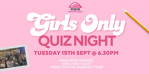 Girls Only Quiz Night | Perth Working Holiday Girls