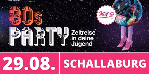 80s PARTY Vol.2 | Schallaburg OPEN AIR \ud83c\udfb6