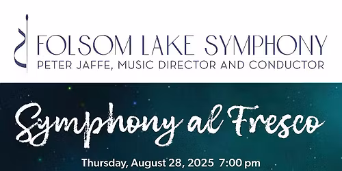 Folsom Lake Symphony: A Night For Romance