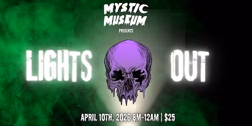 LIGHTS OUT! A HORROR IMMERSIVE EXPERIENCE...IN THE DARK