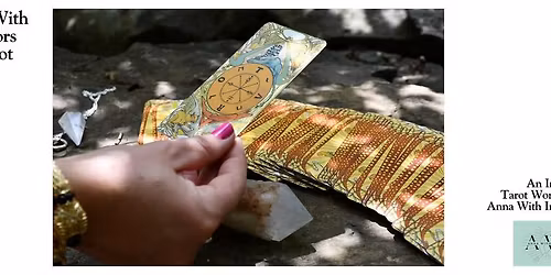 Connecting with your Ancestors through Tarot with Anna