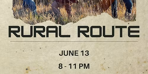 Rural Route at Lake View Pub in Clear Lake Iowa!! June 13, 8-11pm