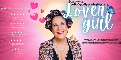 Lover Girl: work in progress show