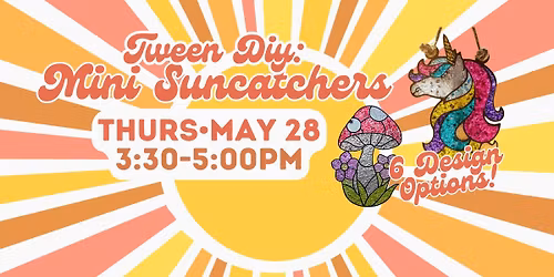 Tween DIY: Mini Suncatchers