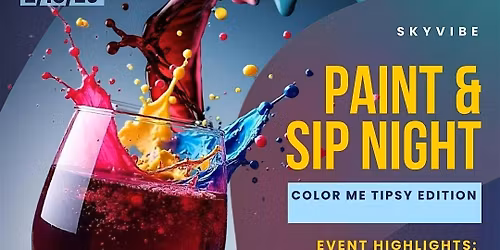 Paint and Sip : Color Me Tipsy Edition