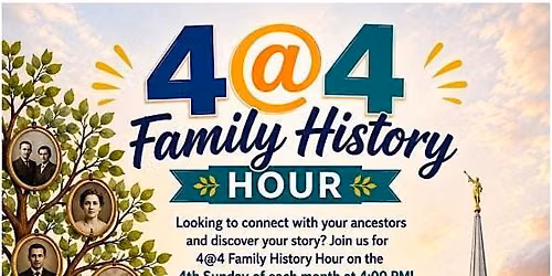 4@4 Family History Hour