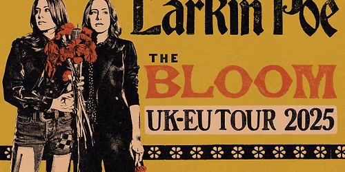 Larkin Poe + special guest: Son Little \/ Sentrum Scene \/ Pres. av Live Nation