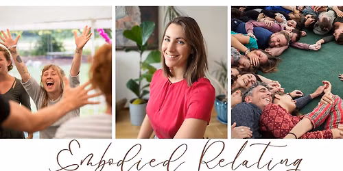 Embodied Relating ~ f\u00f6rdjupningskurs i kommunikation, sj\u00e4lvk\u00e4nnedom & relationer.