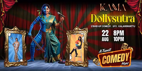 Dollysutra - A Tamil Comedy Night @ Kama