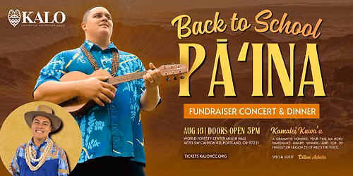 Back to School P\u0101\u02bbina Fundraiser Concert & Dinner