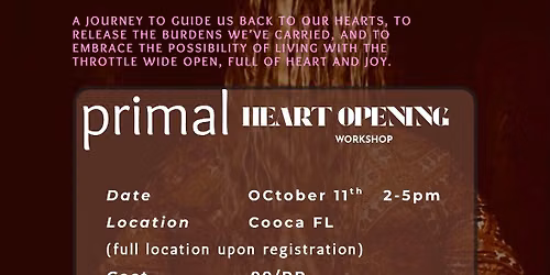 Primal Heart Opening Workshop 