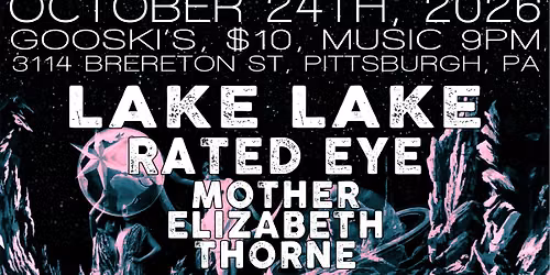 Lake Lake, Rated Eye & Mother Elizabeth Thorne at Gooski's